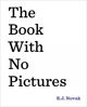 Picture of Book With No Pictures - Hardcover