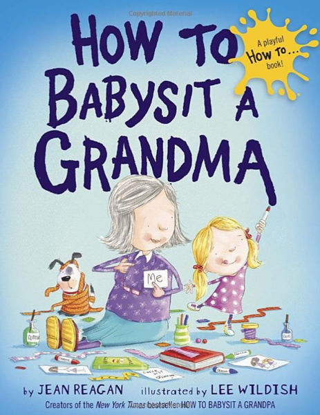 Picture of How To Babysit A Grandma