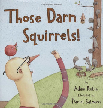 Picture of Those Darn Squirrels - Hardcover