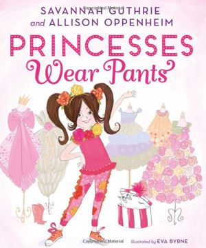 Picture of Princesses Wear Pants
