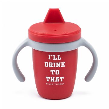 Picture of I'll Drink to That Sippy Cup | Bella Tunno